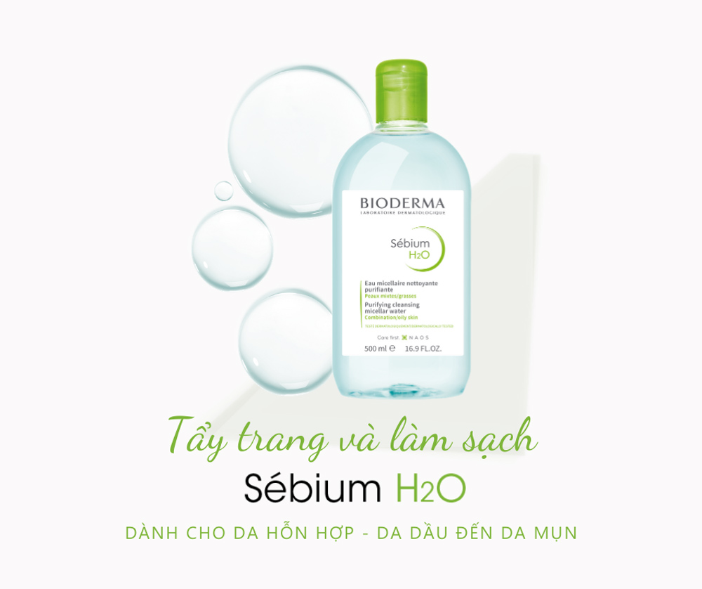 Nước Tẩy Trang Bioderma Dành Cho Da Dầu & Hỗn Hợp